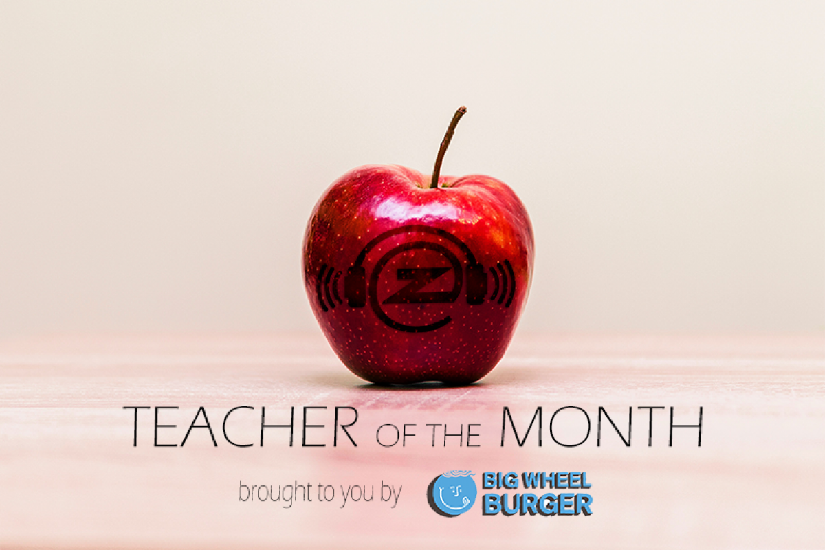 The Zone's Teacher of the Month